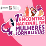Encontro-Nacional-de-Mulheres-Jornalistas—Site-(16