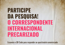 Pesquisa quer ouvir correspondentes internacionais sobre condições de trabalho