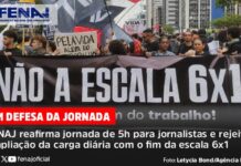 FENAJ reafirma jornada de 5h para jornalistas e rejeita ampliação da carga diária com o fim da escala 6×1
