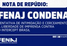 FENAJ condena tentativa de intimidação e cerceamento à liberdade de imprensa contra o Intercept Brasil