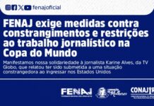 FENAJ exige medidas contra constrangimentos e restrições ao trabalho jornalístico na Copa do Mundo
