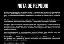 FENAJ e SINDJOR-MA repudiam nota da Prefeitura de São Luís que ataca a cobertura jornalística da TV Mirante